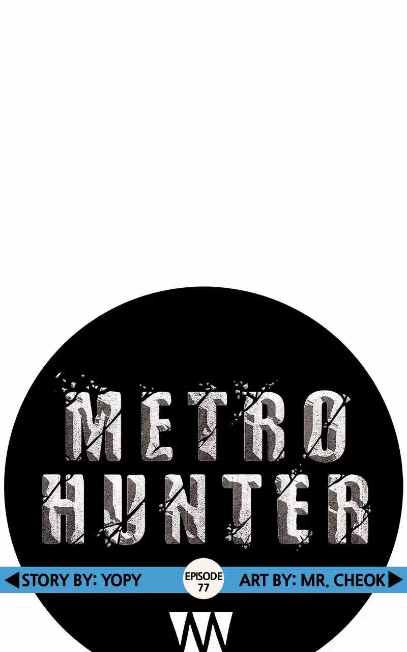 Metro Hunter Chapter 77 69